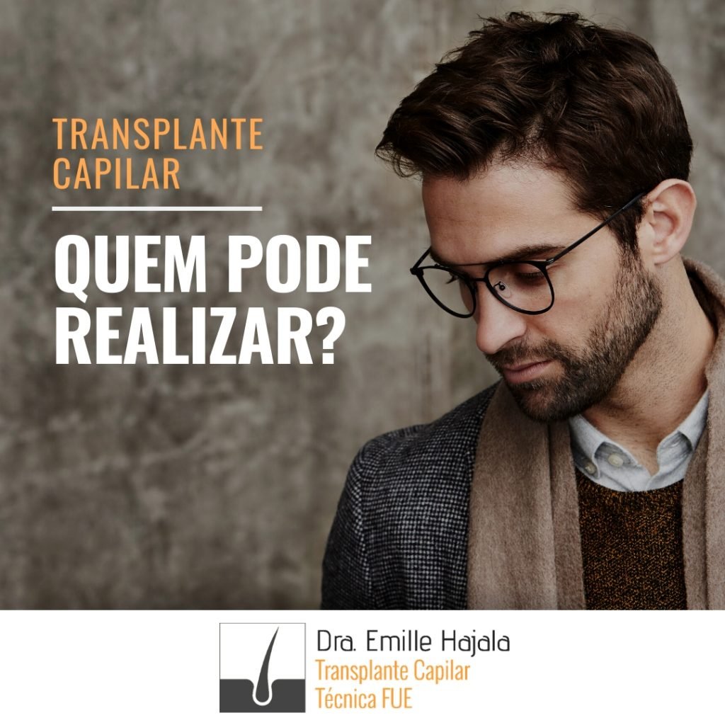 quem pode realizar transplante capilar